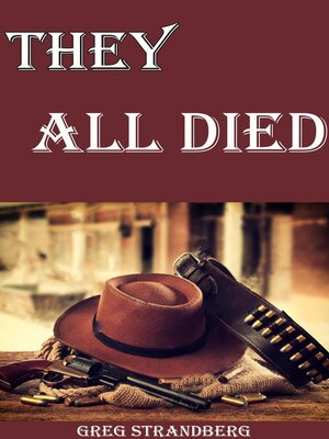 cover image of They All Died